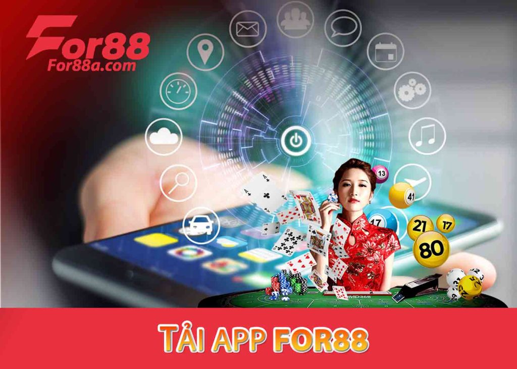 TẢI APP FOR88